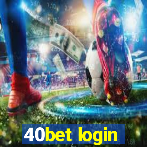 40bet login